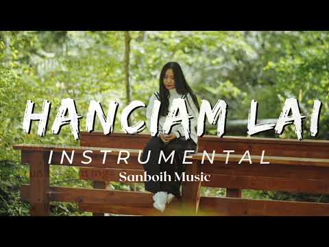 Hanciam Lai - Instrumental/Karaoke