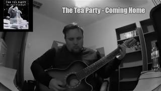 Coming Home (Tea Party Cover)