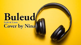 Download lagu BULEUD - EVI TAMALA | LIRIK & COVER by Nina mp3