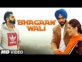 Bhagaan Wali: Viraj Sarkaria (Full Song) | Parmish Verma | Preet Hundal | Latest Punjabi Songs 2018
