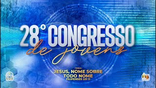 28° Congresso de Jovens  - Templo Central - Ieadalpe - Ao Vivo - 27/01/2026