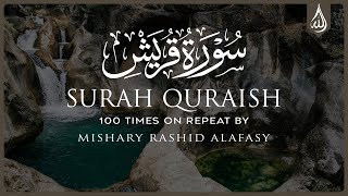 Download lagu Surah Al Quraish 100X • Surah Al Quraish 100 Times on Repeat • Mishary Alafasy mp3 Download lagu Surah Al Quraish 100X • Surah Al Quraish 100 Times on Repeat • Mishary Alafasy mp3