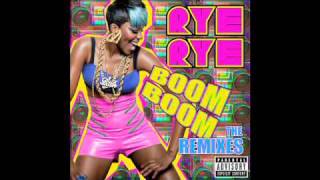 Rye Rye &quot;Boom Boom&quot; (Wayne Woods Remix)