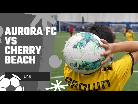 Aurora FC vs Cherry Beach | YRSL D1| U13 | 9v9 (indoor)