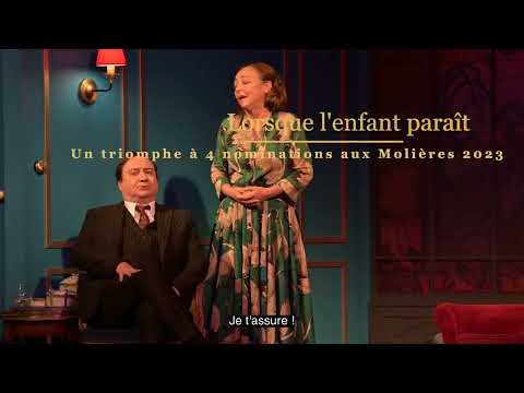 LORSQUE L'ENFANT PARAÎT avec Catherine Frot et Michel Fau / EXTRAITS MOLIÈRES