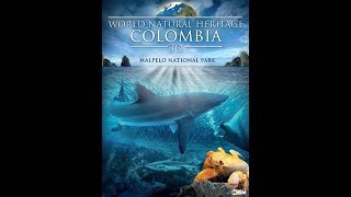 Official Trailer - WORLD NATURAL HERITAGE: COLOMBIA 3D (2012)