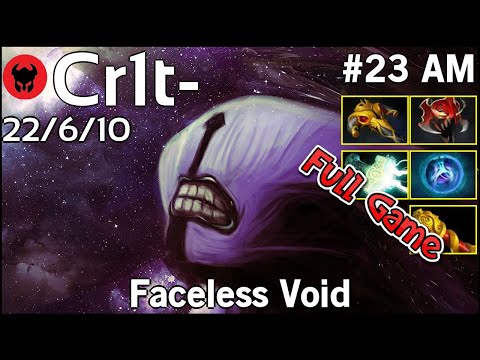 Cr1t- [EG] plays Faceless Void!!! Dota 2 Full Game 7.20
