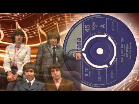 The Troggs  -  With A Girl Like You