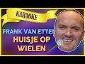 Frank van Etten - Huisje op wielen // Sterren NL Karaoke