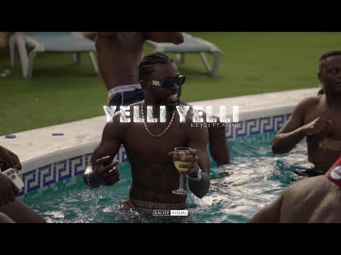 Key21 - Yelli Yelli Ft. Nuni