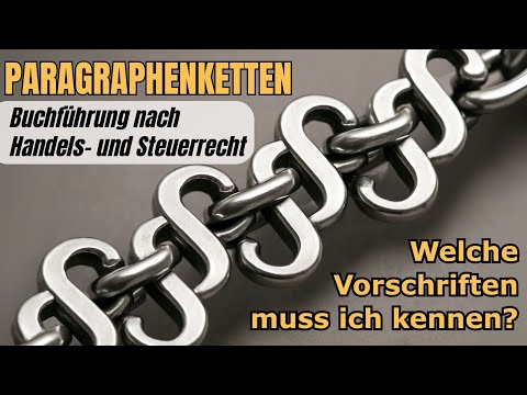 Paragraphenketten - welche Vorschriften muss ich kennen? Sachanlagevermögen - Ansatz und Ausweis