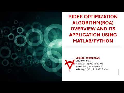 Rider Optimization Algorithmroa Overview And Its Application Using Matlab Python
