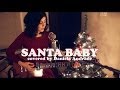 Santa Baby (Cover) by Daniela Andrade (The ...