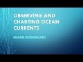 Observing And Charting Ocean Currents Marine Meteorology