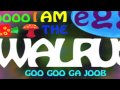 I Am The Walrus - The Beatles (lyrics) HD 