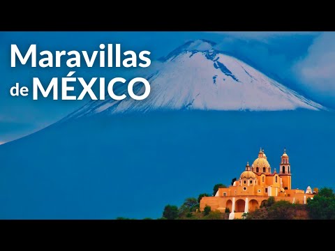 MARAVILLAS DE MÉXICO | Los lugares más fascinantes de México