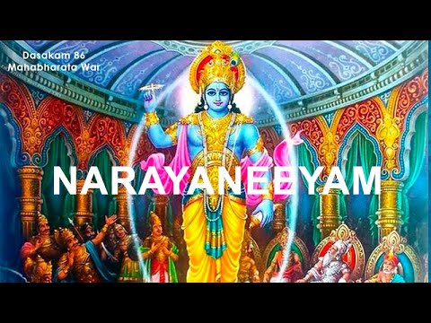 Narayaneeyam Dashakam 86 (Mahabharata War - Chant with me)