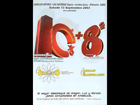 FELIPE VOLUMEN & BABY D  Satisfaxion 10º aniversario + 8º animalia Cádiz 13 09 2003