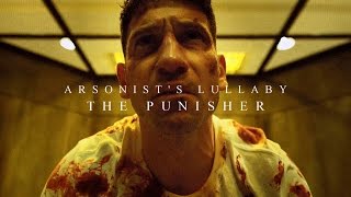 Arsonist&#39;s Lullaby (The Punisher)