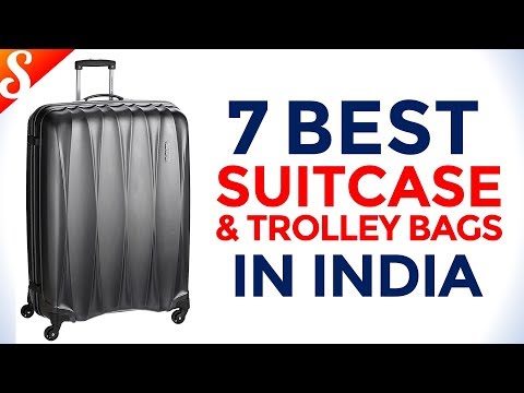 7 Best Suitcase, Trolley Bags and Luggage in India with Price