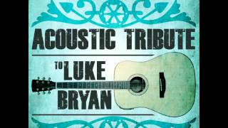 Crash My Party - Luke Bryan Acoustic Tribute