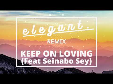MagnusTheMagnus: Keep On Lovin' (feat Seinabo Sey) (elegant. Remix)