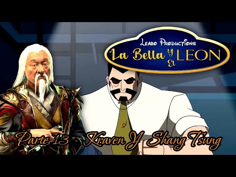 Beauty and the Lion - Part 13 / Kraven and Shang Tsung