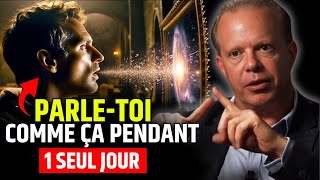 PARLE-TOI COMME ÇA en seulement 1 JOUR – Dr Joe Dispenza