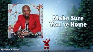"Make Sure You're Home" (feat Joe &amp; Chico Debarge) by Profyle | Christmas Session
