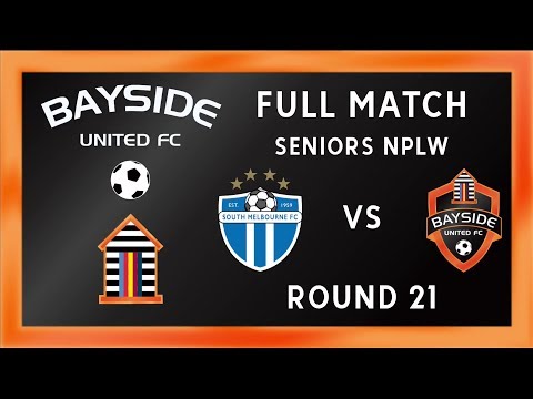 ROUND 21 2018: SENIORS Bayside United v South Melbourne Full Match