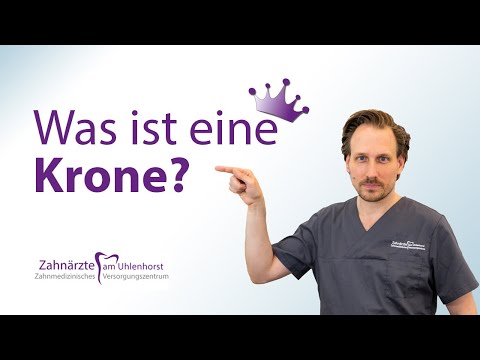 Was ist eine Zahnkrone und wofür brauche ich die?