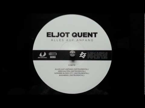 Eljot Quent - Du und ich - Alles auf Anfang (2012)