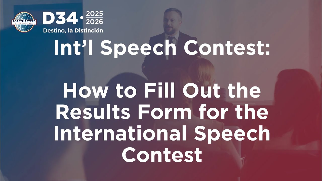 How to Fill Out the Results Form for the International Speech Contest