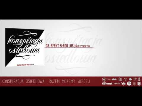 Konspiracja Osiedlowa - Efekt Złego Losu (Prod. Szymon TUR)