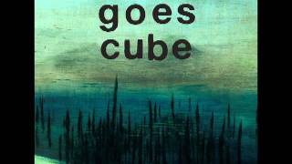 Goes Cube - The Only Daughter