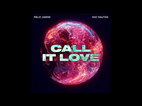 Felix Jaehn - Call It Love (Audio) ft. Ray Dalton