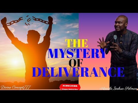 THE MYSTERY OF DELIVERANCE [PARTS 1- 4] *** A MUST WATCH & APPLY // APSTL. JOSHUA SELMAN //
