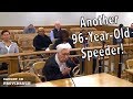 Another 96 Year old speeder & Her boyfriend is a bum!