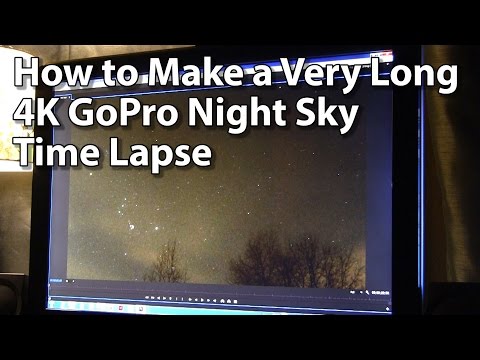 How to Make an All Night 4K Night Sky Time Lapse - GoPro Hero4