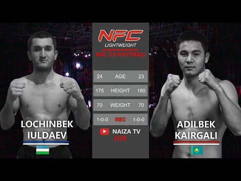 NFC23   IULDAEV vs KAIRGALI