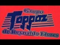 Besitos de ti-Grupo Toppaz