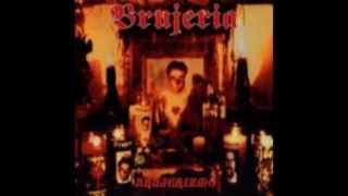 Brujería - La Traición