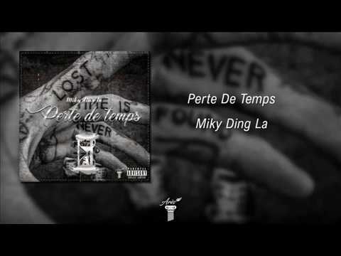 Miky Ding'la-Perte De Temps (Vrm Prod) 2019
