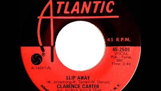 1968 HITS ARCHIVE: Slip Away - Clarence Carter (mono)