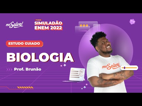 Estudo Guiado de Biologia | 3º SIMULADÃO ENEM 2022 | Me Salva!