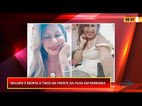 Mulher de 43 anos é morta a tiros dentro de sua residência em Parnaíba na frente da filha 19 01 2