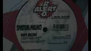 Spiritual Project - Any More (Luca Antolini Rmx)
