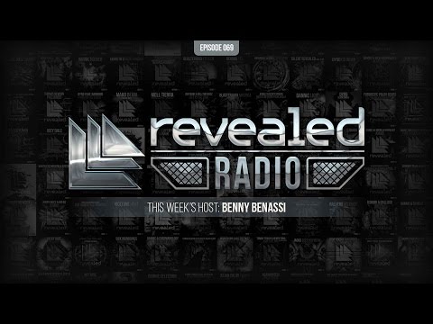 Revealed Radio 069 - Hosted by Benny Benassi