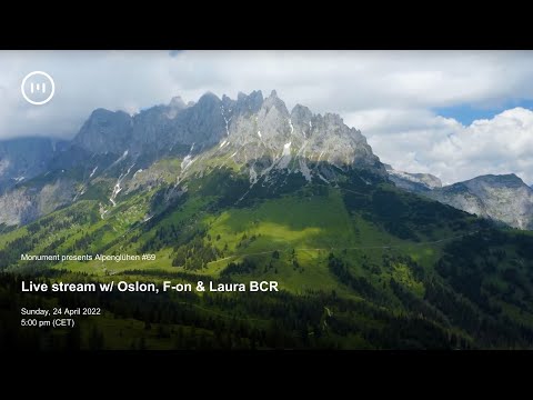 MNMT Live Stream - Alpenglühen #69Live stream w/ Laura BCR, Oslon & F-on