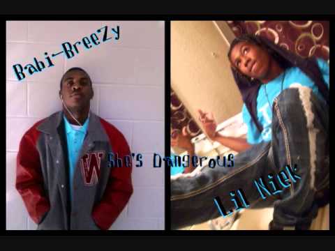 Babi~Breezy Ft. Lil Niek - She's Dangerous [Freestyle]